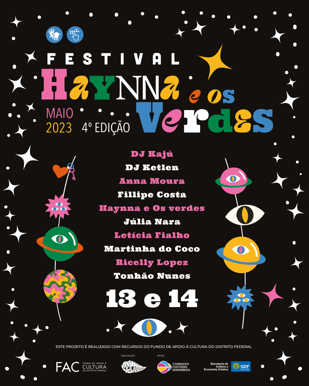 Festival Haynna e Os Verdes promove artistas periféricos em line up diverso